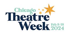 Chicago Theatre Week 2024